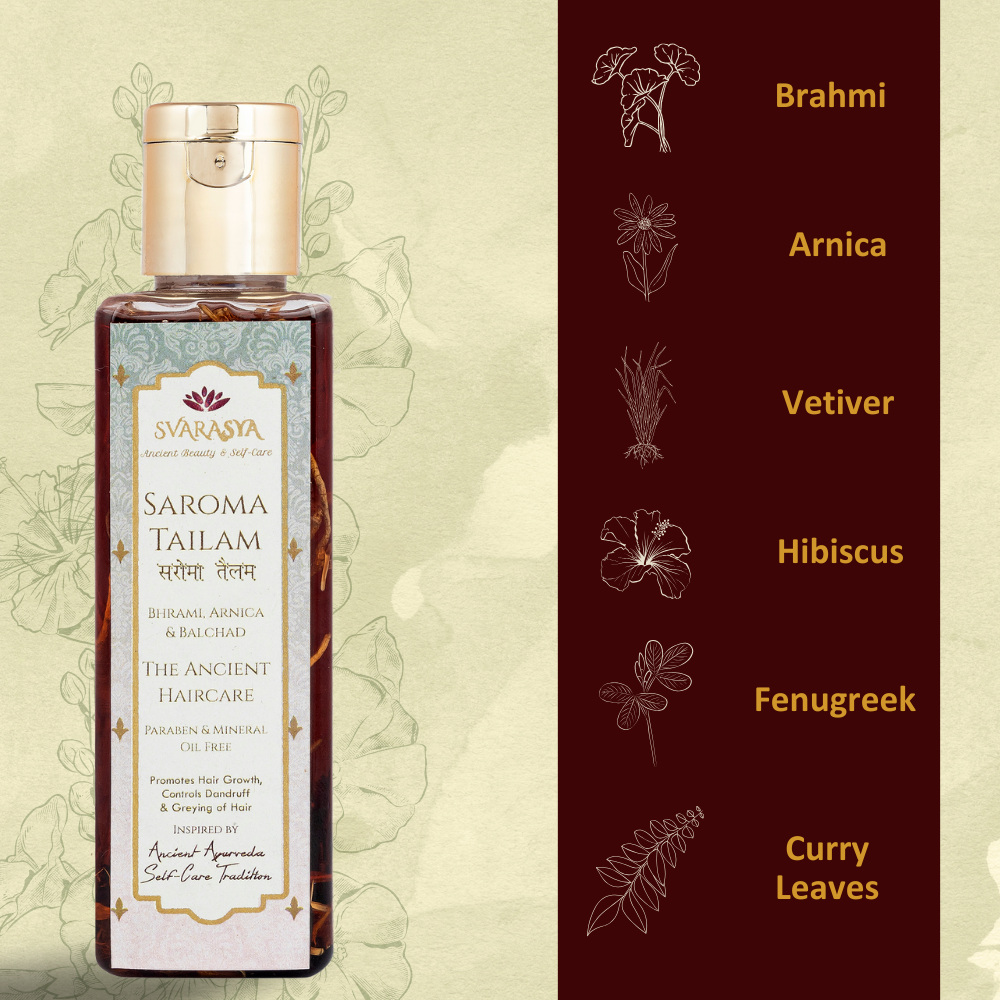 Saroma Tailam: The Herb-Infused Hair and Scalp Massage Oil
