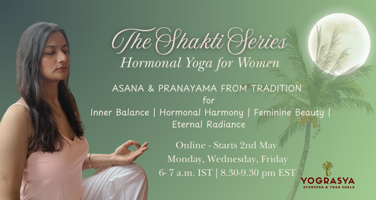 ASANA & PRANAYAMA FOR FEMININE BEAUTY, RADIANCE & HORMONES