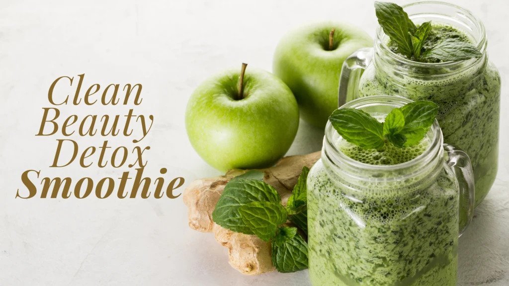 CLEAN BEAUTY DETOX CLASSIC SMOOTHIE