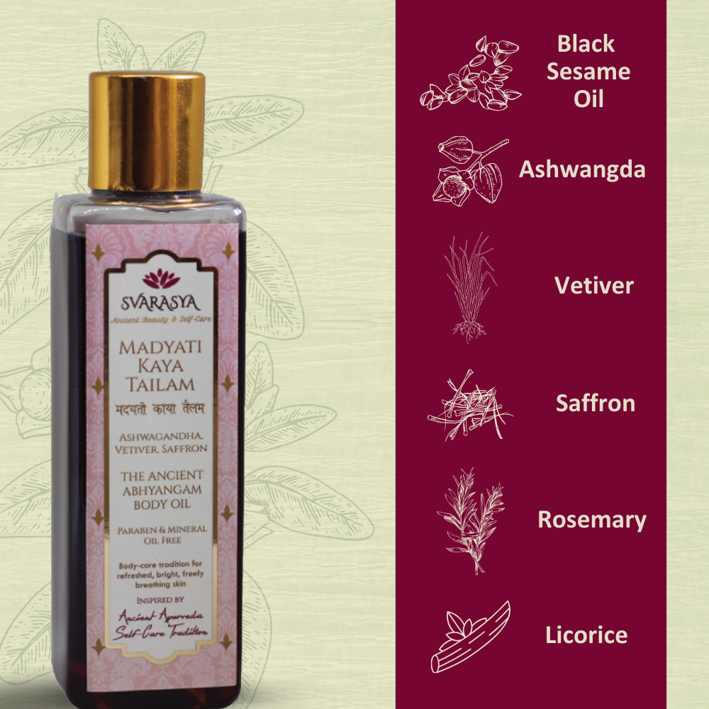 Madyati Kaya Tailam: The Herb-Infused Body Massage Oil