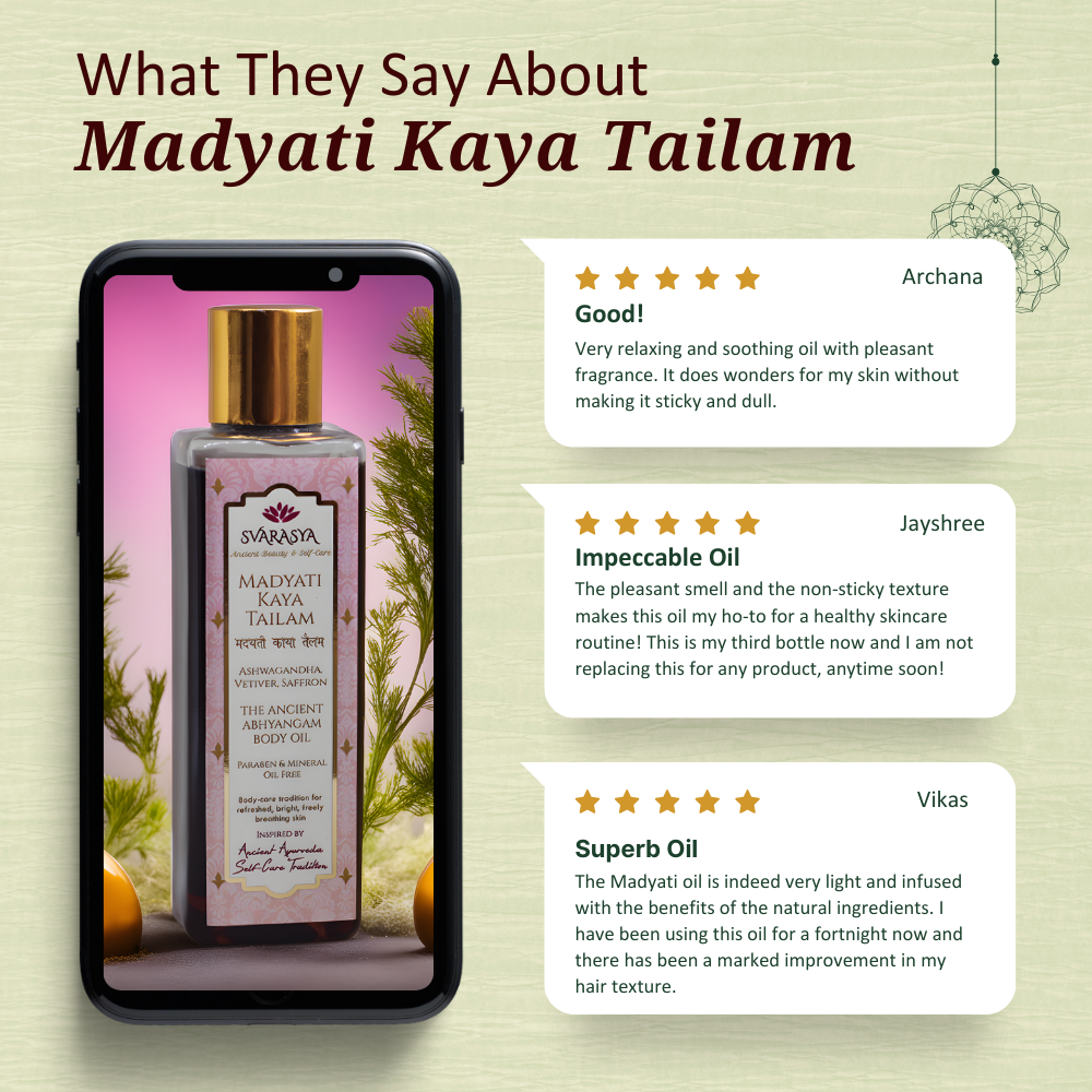 Madyati Kaya Tailam: The Herb-Infused Body Massage Oil